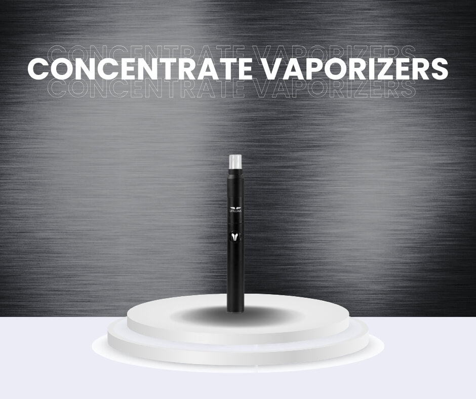 Wax & Concentrate Vaporizers