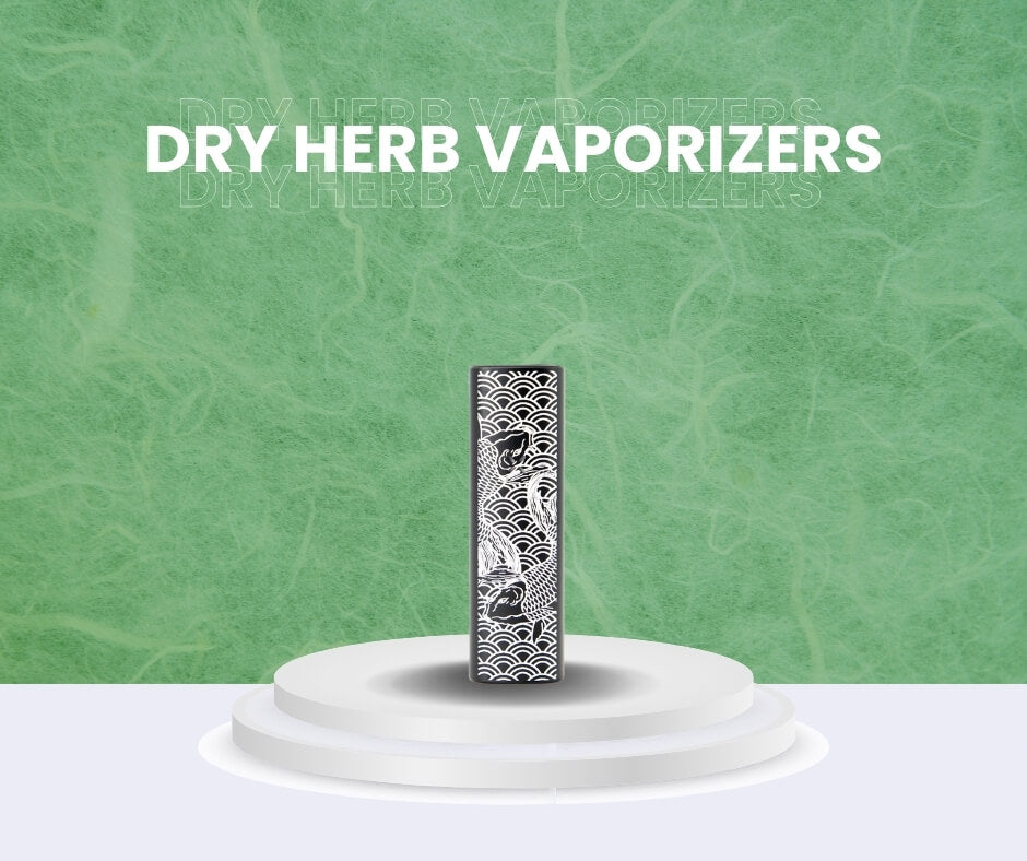 Dry Herb Vaporizers